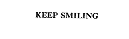 KEEP SMILING trademark