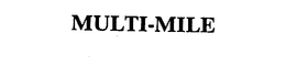 MULTI-MILE trademark