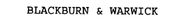 BLACKBURN & WARWICK trademark