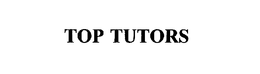 TOP TUTORS trademark