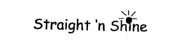 STRAIGHT 'N SHINE trademark
