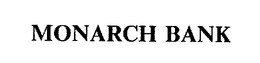 MONARCH BANK trademark