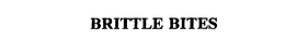 BRITTLE BITES trademark