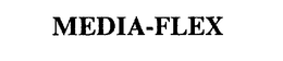 MEDIA-FLEX trademark