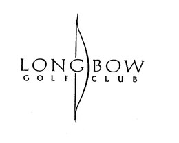 LONG BOW GOLF CLUB trademark
