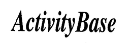 ACTIVITY BASE trademark