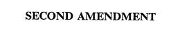 SECOND AMENDMENT trademark