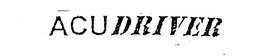 ACUDRIVER trademark