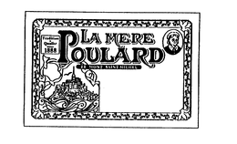 LA MERE POULARD LE MONT SAINT-MICHEL TRADITION & QUALITE 1888 trademark