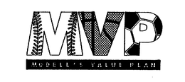 MVP MODELL'S VALUE PLAN trademark
