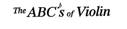 THE ABCS OF VIOLIN trademark