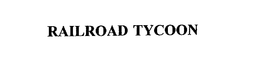 RAILROAD TYCOON trademark