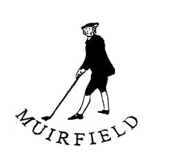 MUIRFIELD trademark