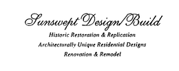 SUNSWEPT DESIGN/BUILD HISTORIC RESTORATION & REPLICATION ARCHITECTURALLY UNIQUE RESIDENTIAL DESIGNS RENOVATION & REMODEL trademark