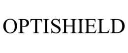OPTISHIELD trademark