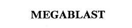 MEGABLAST trademark
