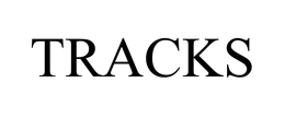 TRACKS trademark