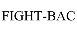 FIGHT-BAC trademark