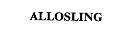 ALLOSLING trademark