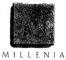 M MILLENIA trademark