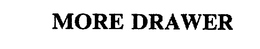 MORE DRAWER trademark