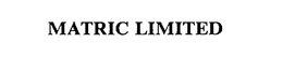 MATRIC LIMITED trademark