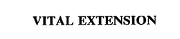 VITAL EXTENSION trademark