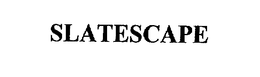 SLATESCAPE trademark