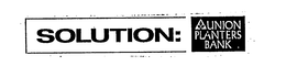 SOLUTION: UNION PLANTERS BANK trademark