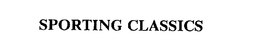 SPORTING CLASSICS trademark