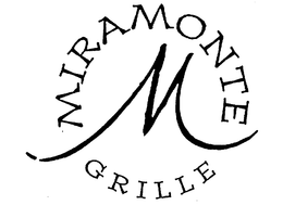MIRAMONTE GRILLE trademark