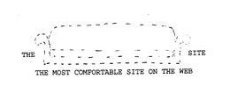 THE SITE THE MOST COMFORTABLE SITE ON THE WEB trademark