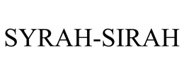 SYRAH-SIRAH trademark