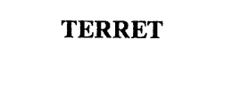 TERRET trademark