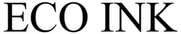 ECO INK trademark