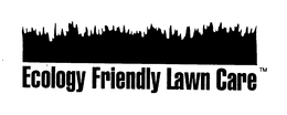 ECOLOGY FRIENDLY LAWN CARE trademark