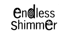 ENDLESS SHIMMER trademark