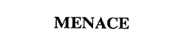 MENACE trademark