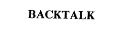 BACKTALK trademark