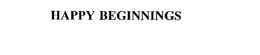 HAPPY BEGINNINGS trademark