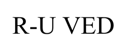 R-U VED trademark