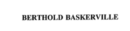 BERTHOLD BASKERVILLE trademark