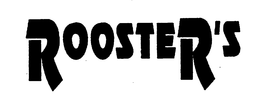 ROOSTER'S trademark