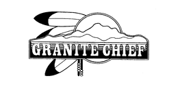 GRANITE CHIEF trademark