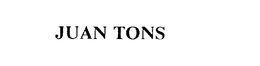 JUAN TONS trademark