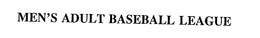 MEN'S ADULT BASEBALL LEAGUE trademark