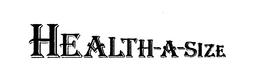 HEALTH-A-SIZE trademark