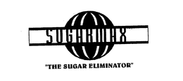 SUGARMAX "THE SUGAR ELIMINATOR" trademark