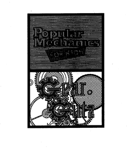 POPULAR MECHANICS FOR KIDS GEAR GUTZ trademark