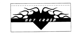 HOT CRUSH trademark